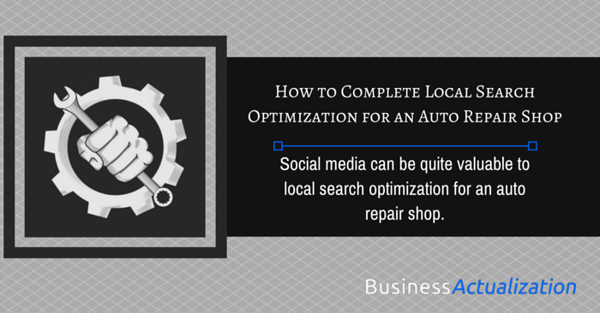 How_to_Complete_Local_Search_Optimization_for_an_Auto_Repair_Shop.png