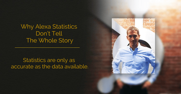 Why_Alexa_Statistics_Dont_Tell_the_Whole_Story