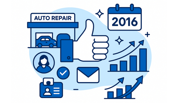 What Worked For Auto Repair Shop Marketing In 2016