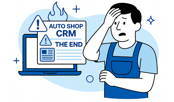 The End Of The Auto Repair Shop CRM As We Know It